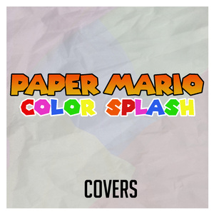 A Forest so Sacred (From "Paper Mario: Color Splash") [Cover]