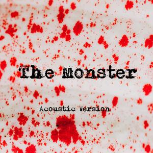 The Monster (Acoustic Version)