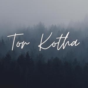 Tor Kotha (feat. Shahjalal Shanto)
