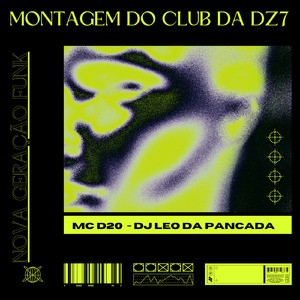 Montagem Do Club Da DZ7