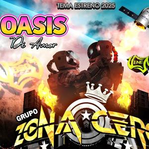 Oasis De Amor-Grupo Zona Cero