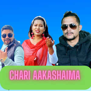 CHARI AAKASHAIMA