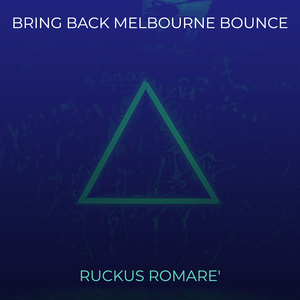 Bring Back Melbourne Bounce