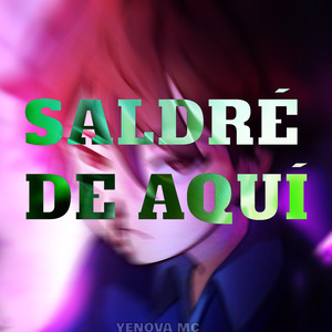 Saldré de Aquí