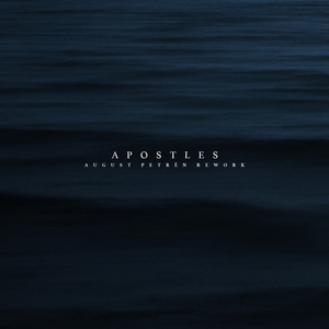 Apostles (August Petrén Rework)