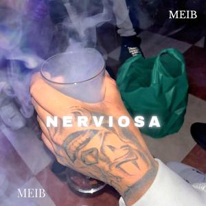 Nerviosa