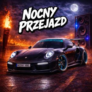 NOCNY PRZEJAZD