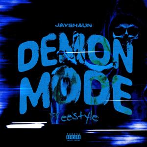 Demon Mode Freestyle