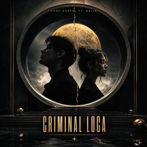 Criminal Loca
