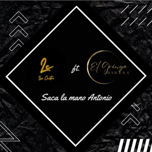 Saca la mano antonio