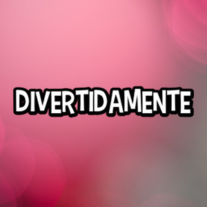 Divertidamente