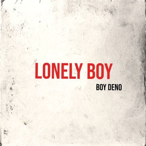 Lonely boy