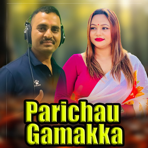 Parichau Gamakka