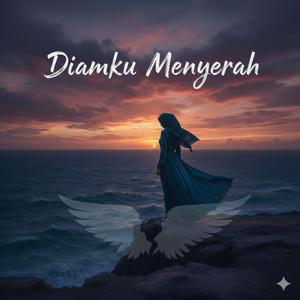 Diamku Menyerah
