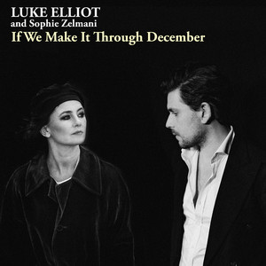 If We Make It Through December