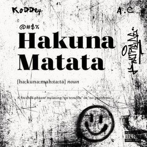 Hakuna Matata