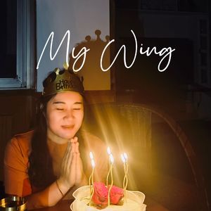 My Wing（Prod EVOMUSIC)