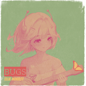 Bugs