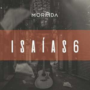 Isaías 6 (Ao Vivo)