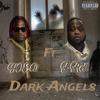 YOE A1 - Dark Angels (feat. T-Rell)