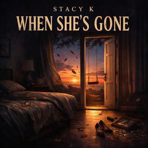 When she's Gone