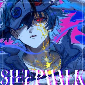 Sleepwalk