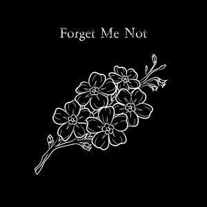 Forget Me Not