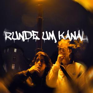 Runde um Kanal (feat. Kater)