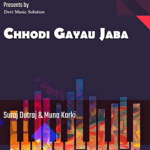 Chhodi Gayau Jaba