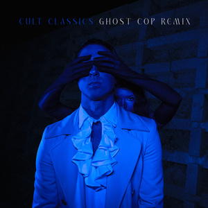 Cult Classics (Ghost Cop Remix)