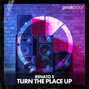 Turn The Place Up (Original Mix)