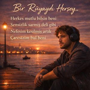 Bir Rüyaydı Herşey