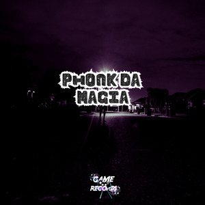 Phonk da Magia