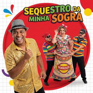 Sequestro da Minha Sogra