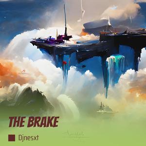 The Brake