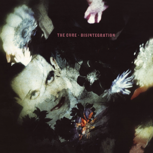 Disintegration (Remastered)