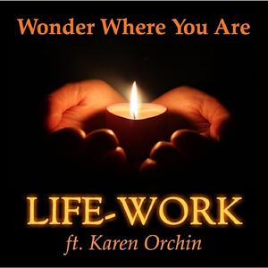 Wonder Where You Are (feat. Karen Orchin) [Pete Hammond Extended PA Mix] (Pete Hammond Extended PA Mix)