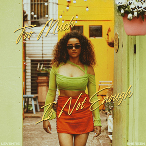 Too Much Is Not Enough