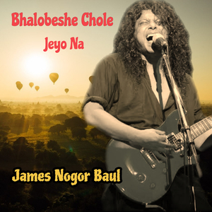 Bhalobeshe Chole Jeyo Na