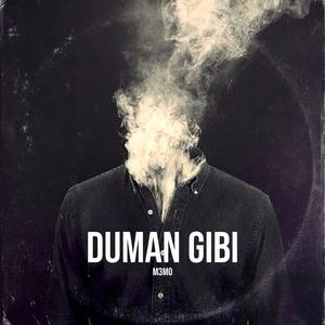 DUMAN GIBI