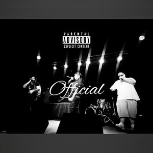 Official (feat. Slugga Bentley & Grizz RB)