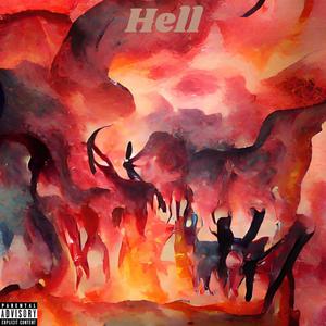 Hell (feat. Lil Uber & Valious)