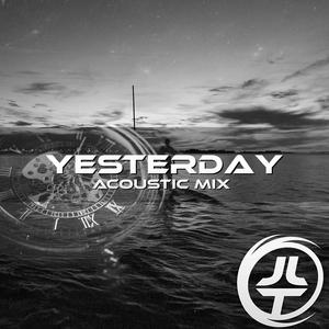 Yesterday (feat. Max Landry) (Acoustic Mix)