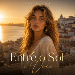 Entre o Sol e Você