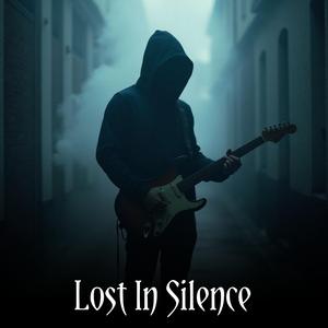 Lost In Silence