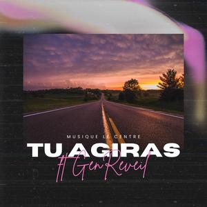 Tu Agiras (feat. Grace Debora & Sabaya)
