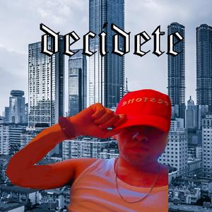 Decidete