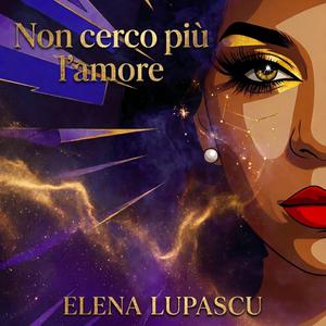 Non cerco più l'amore