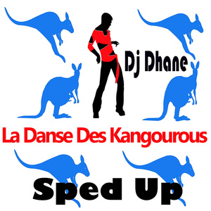 La danse des kangourous (Sped Up Version)