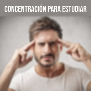Concentración Para Estudiar